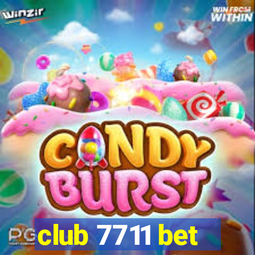 club 7711 bet